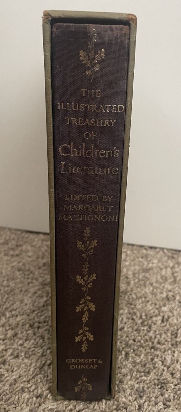 The Illustrated Treasury Of Children's Literature Edited By Martignoni 1955 HC